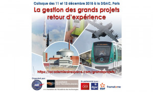 Colloque - 11 & 12 dc. 2018 - DGAC, Paris :  La gestion des grands projets ; retour d'exprience 