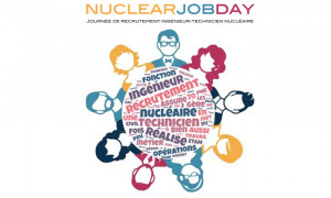 Nuclearjobday runit pour la premire fois l'ensemble des acteurs de la filire du nuclaire le 23 novembre